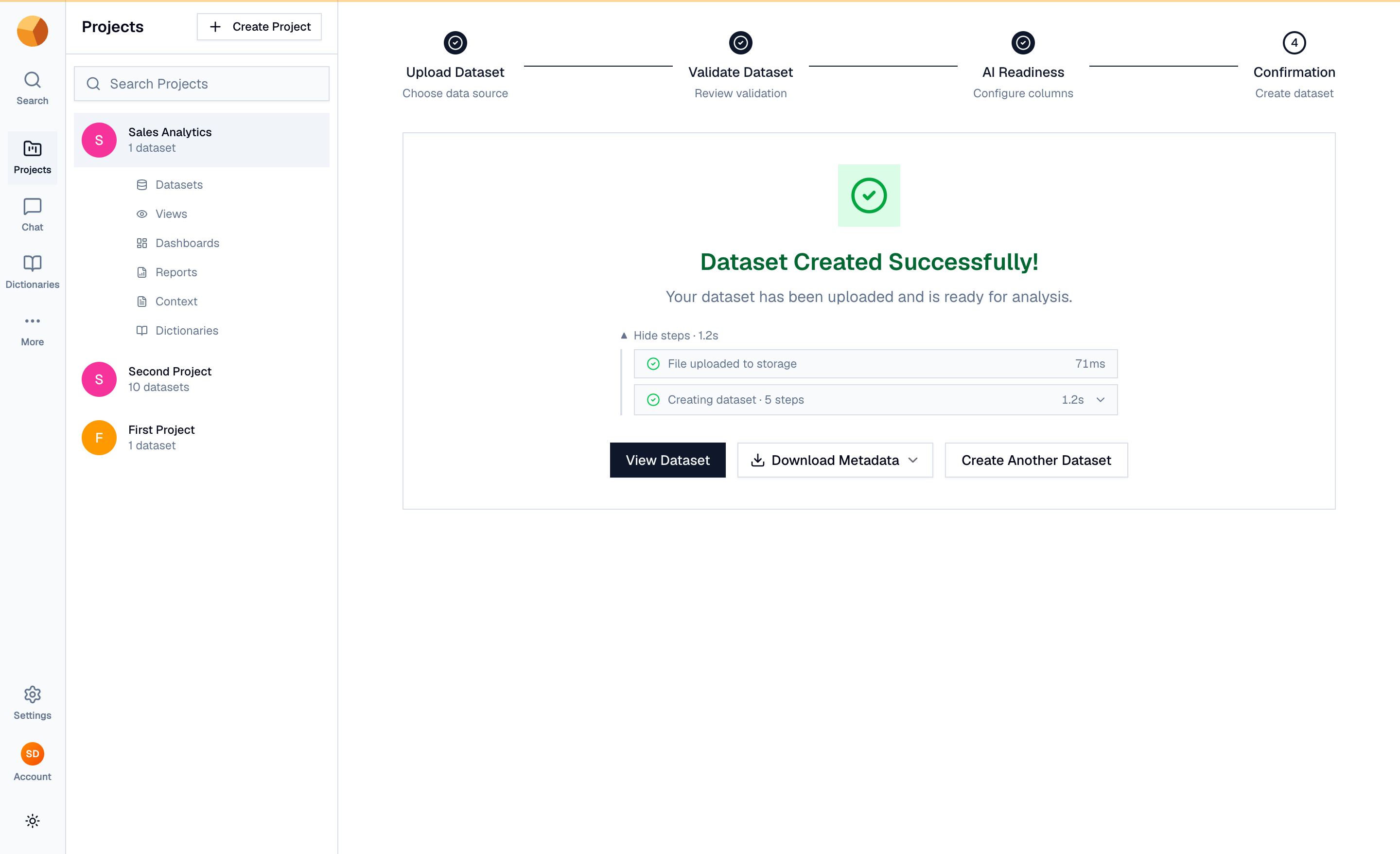 The confirmation screen reading "Dataset Created Successfully" with a timing breakdown